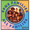 Some Families, All Families: An Inclusive & Diverse Families Children's Book