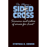 The Many-Sided Cross: Sermons and Orders of Service for Lent