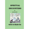 Spiritual Encounters