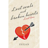 Lost Souls and Broken Hearts: Lost Love