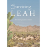 Surviving Leah: When Giving Up Isn't an Option
