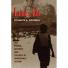 Labor's Lot: The Power, History, and Culture of Aboriginal Action