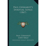Paul Gerhardt's Spiritual Songs (1867)