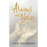 Always and Never: 20 Truths for a Happy Heart