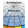 Architecture + Advocacy