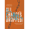 All Charges Dropped!: Devotional Narratives from Earthly Courtrooms to the Throne of Grace, Volume 2