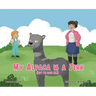 My Alpaca is a Jerk: (But We Love Him)