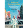 Cinema of Discontent: Representations of Japan's High-Speed Growth