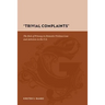 "Trivial Complaints": The Role of Privacy in Domestic Violence Law and Activism in the U.S.