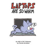 Laptops Are So Warm: An Ask a Cat Collection