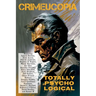 Crimeucopia - Totally Psycho Logical