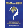 Mind Your Mind