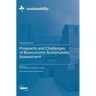 Prospects and Challenges of Bioeconomy Sustainability Assessment