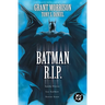 Batman R.I.P. (New Edition)
