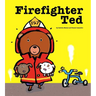 Firefighter Ted