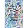 Along the Way