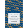 A Rumor of Empathy: Rewriting Empathy in the Context of Philosophy