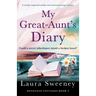 My Great-Aunt's Diary: A totally unputdownable and emotional page-turner