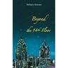 Beyond the 14th Floor