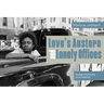 Love's Austere and Lonely Offices: Street Portraits and Poems