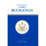 The Presidency of James Buchanan