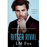 The Bitter Rival