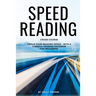 Speed Reading Crash Course: Triple Your Reading Speed - With a 4-Weeks Training Program For Beginners