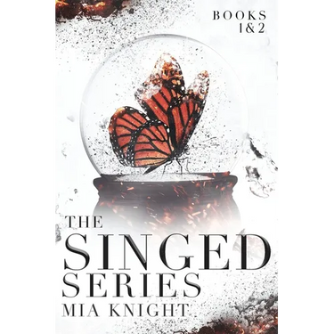 Singed Series