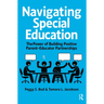 Navigating Special Education: The Power of Building Positive Parent-Educator Partnerships