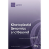 Kinetoplastid Genomics and Beyond