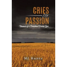 Cries for Passion: Memoir of a Canadian Prairie Girl