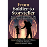 From Soldier to Storyteller: Essays on World War Veterans Who Became Famous Children's Authors