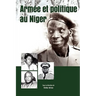 Armee et politique au Niger
