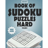 SUDOKY Book of Sudoku Puzzles Hard: Sudoku puzzle books for adults - Includes Solutions - Vol 1