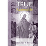 True and Reasonable: In Defense of the Christian Faith