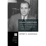 John Gerstner and the Renewal of Presbyterian and Reformed Evangelicalism in Modern America
