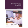 Email Marketing Simplified