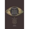 Diary of a Black Jewish Messiah: The Sixteenth-Century Journey of David Reubeni Through Africa, the Middle East, and Europe
