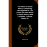 The Ferns Of South Africa, Containing Descriptions Of The Ferns And Fern Allies Of South Africa, With Localities, Cultural Notes, &c