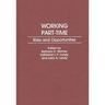 Working Part-Time: Risks and Opportunities