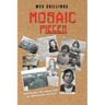 Mosaic Pieces: Surviving the Dark Side of American Justice