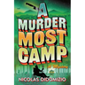 A Murder Most Camp: A Mystery