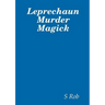 Leprechaun Murder Magick