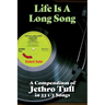 Life Is A Long Song: A Compendium of Jethro Tull in 33 1/3 Songs
