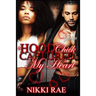 A Hood Chick Captured My Heart
