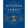 Renewed in Christ