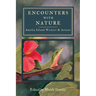 Encounters With Nature