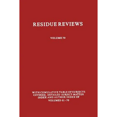 Residues of Pesticides and Other Contaminants in the Total Environment
