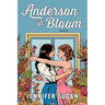 Anderson in Bloom