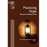 Practicing Hope: Missions and Global Crises